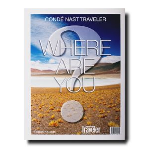 Conde Nast Traveler Where Are You